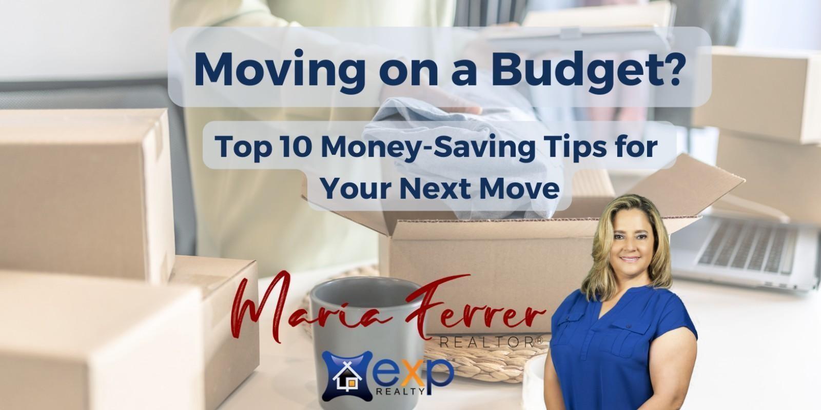 Moving on a Budget? Top 10 Money-Saving Tips for Your Next Move